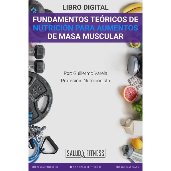 Libro Digital - Fundamentos teóricos de Nutrición para Aumentos de Masa Muscular